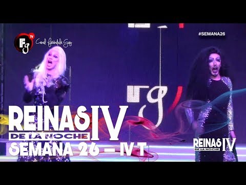 REINAS DE LA NOCHE T4 / CAPITULO 26 - CANAL FARANDULA GAY