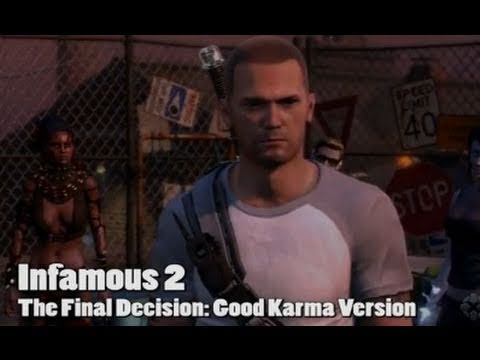 Infamous 2 Walkthrough: Final Decision and Boss (Good Karma Version)