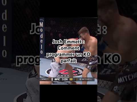 Josh Emmett : Comment programmer un KO parfait
