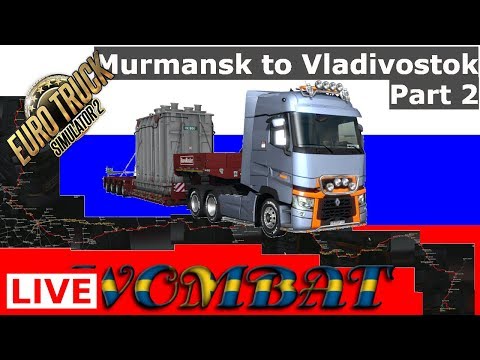 ETS2 1.35 - Hauling through Russia on Eastern Express Part 2