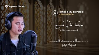 Download lagu Ketika Cinta Bertasbih Versi Arab (Melly Goeslaw) || Cover Didi Mufrodi mp3 Download lagu Ketika Cinta Bertasbih Versi Arab (Melly Goeslaw) || Cover Didi Mufrodi mp3