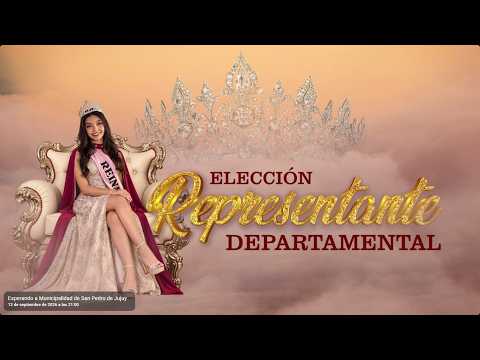 👑 ELECCIÓN REPRESENTANTE DE SAN PEDRO #FNE2026 #FNE #JUJUY 🔴PROVINCIA MULTIMEDIOS🔴12/09/26