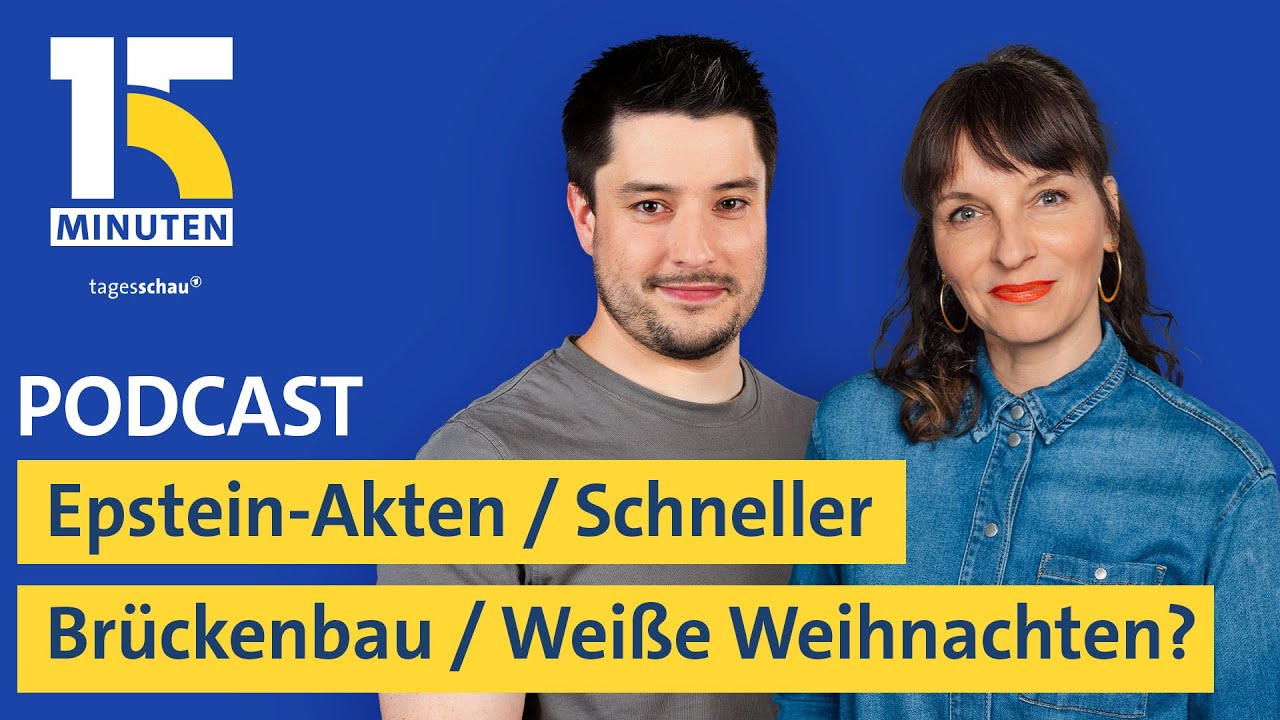 Epstein-Akten / Schneller Brückenbau / Weiße Weihnachten? | "15 Minuten"