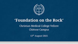 Download lagu Foundation On The Rock - CMC Vellore Chittoor Campus, 13th August 2025 mp3