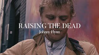 Raising The Dead - Johnny Flynn Live in Paris