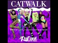 RuPaul - Catwalk ft. Angeria Paris VanMicheals, Bosco, Daya Betty, Lady Camden and Willow Pill