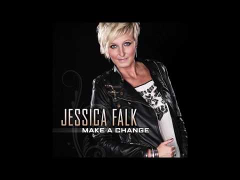 Jessica Falk   - Make A Change