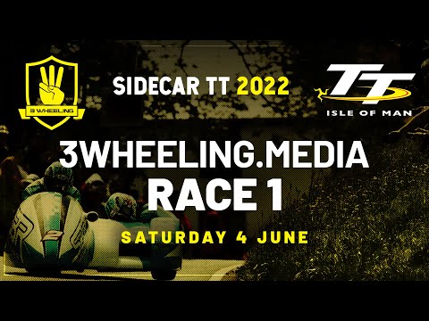 3 Wheeling TT 2022 - 3WHEELING.media Sidecar Race 1 - Saturday 4 June