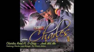 CHARLES REED - JOOK WIT ME