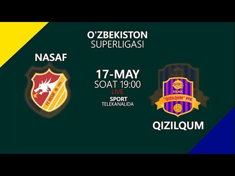 NASAF vs QIZILQUM | Coca-cola Superliga-2022 | 9-tur