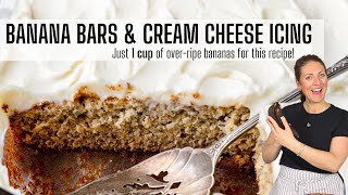 BANANA BARS WITH CREAM CHEESE ICING | Just 1 cup of ripe banana