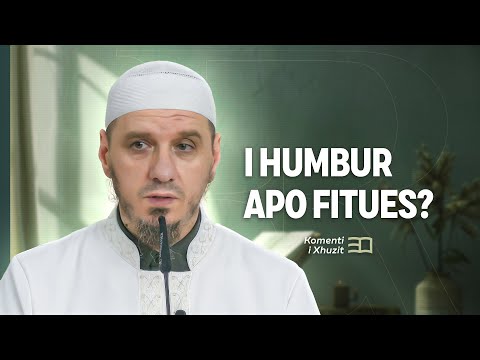 Komenti i Xhuzit 30 | 50. Komenti i sures El Asr - I humbur apo fitues? - Enis Rama