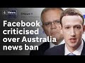 Facebook Faces International Criticism After Tech Giant Blocks Users From Seeing News In Australia