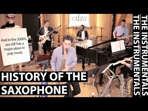 History of the Saxophone (THE INSTRUMENTALS - Episode 6)