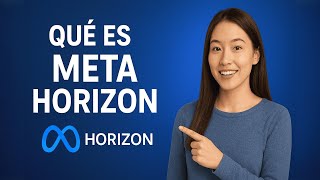 Qué es meta horizon +
