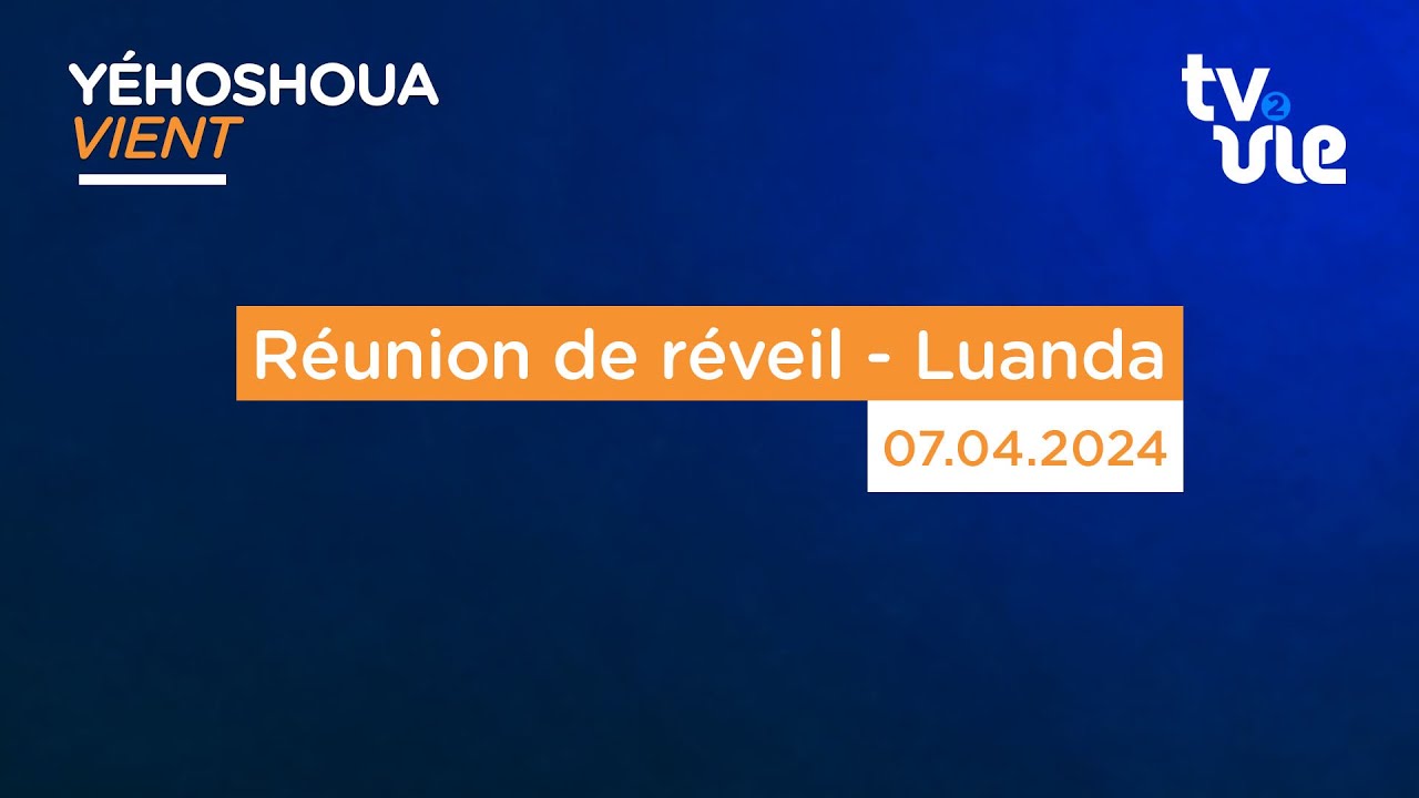 Thumbnail of video: Réunion de réveil - Luanda