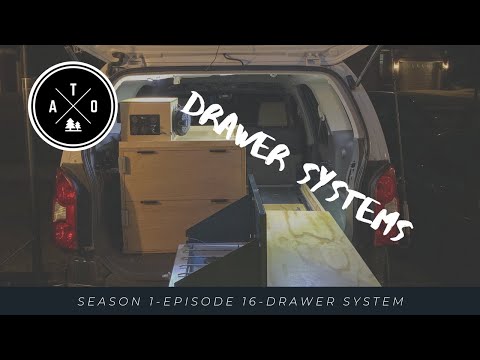 S1E16-Drawer Systems (Pros and Cons, Reducing Gear, Roof Top Tent, Overlanding Drawers, Woodwork)