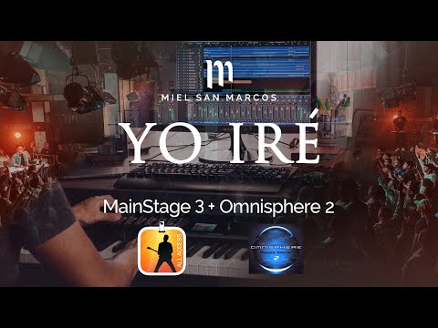MainStage Patch | Yo Iré - Miel San Marcos | Dios En Casa