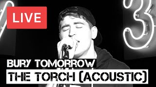 Bury Tomorrow - The Torch (Acoustic) Live in [HD] @ HMV Oxford Street - London 2014