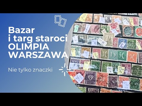 Bazar i targ staroci OLIMPIA WARSZAWA