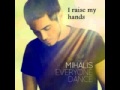 Mihalis Hatzigiannis - I raise my hands 