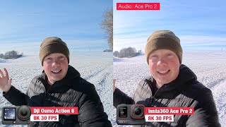 Dji Osmo Action 6 vs. Insta360 Ace Pro 2 - Welche ist besser in 8K ?