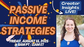 Passive Income Strategies for Amazon Influencers - Creator Insights LIVE