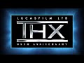 Lucasfilm THX Warner Bros Pictures 2013 2024