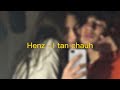 Henz - I Tan Chauh(Slowed+Reverb)