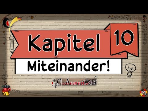 B1-Kapitel#10 (Miteinander!)-Sprechen/Grammatik