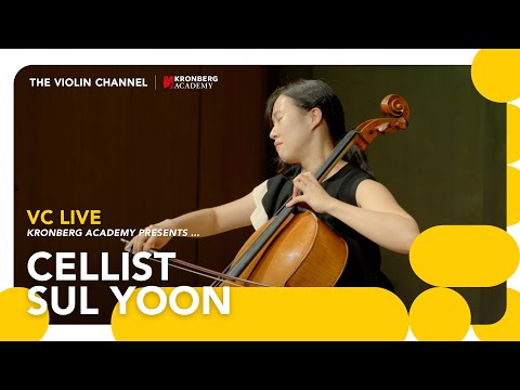 VC LIVE | Kronberg Academy Presents Cellist Sul Yoon