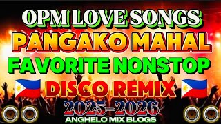 Download lagu 1hrs And 50 mnts TAGALOG DISCO (MGA PATOK NA KANTA)💥 LOVE SONGS NONSTOP DISCO REMIX | PANGAKO MAHAL mp3