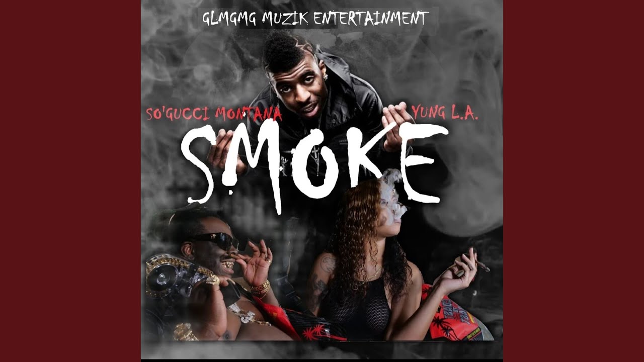 Smoke feat Yung L.A. thumbnail