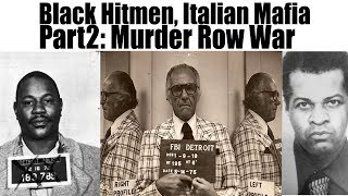 Black Hitmen, Italian Mafia Part 2:Murder Row War video