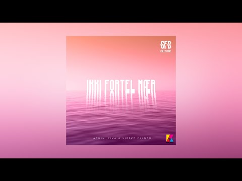 GFD Collective - Ikki Fortel Mær (Don't Tell Me)