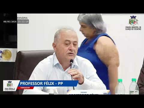 SESSÃO da Câmara Municipal - 08/05/2026 - ALIANÇA DO TOCANTINS 