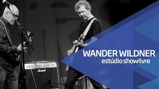 Wander Wildner no Estúdio Showlivre - Apresentação na Íntegra