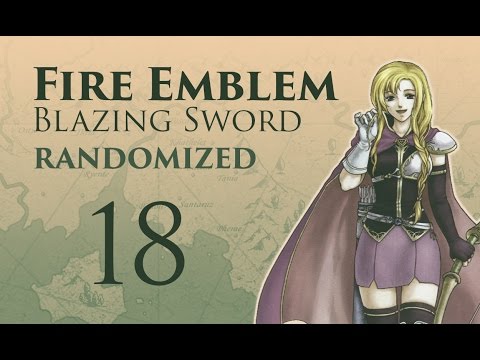 Part 18: Let's Play Randomized Fire Emblem 7 - "Fuck"
