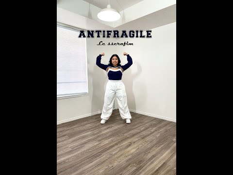 Antifragile by LE SSERAFIM (Full dance cover by Cynthia Martinez)