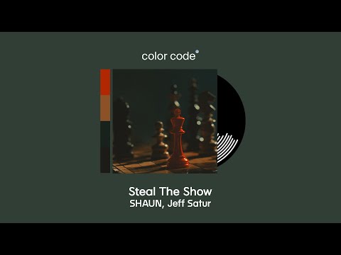 SHAUN, Jeff Satur – Steal The Show [가사번역/English Lyrics]