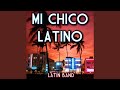 Mi Chico Latino
