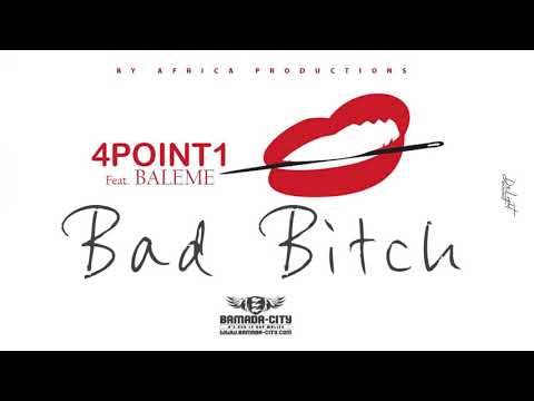 4POINT1 Feat. BALEME - BAD BITCH