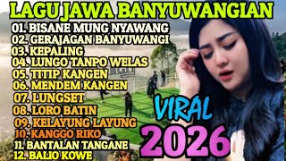 Download lagu LAGU JAWA BANYUWANGIAN TERPOPULER VIRAL 2026 ‼️ ENAK E POL LUUR COCOK BUAT TEMAN PERJALANAN  mp3