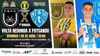 VOLTA REDONDA 0 X 1 PAYSANDU || RAULINO DE OLIVEIRA || SÉRIE C  - 2026 || 1ª RODADA