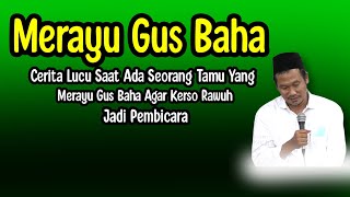 Download lagu MERAYU GUS BAHA. mp3