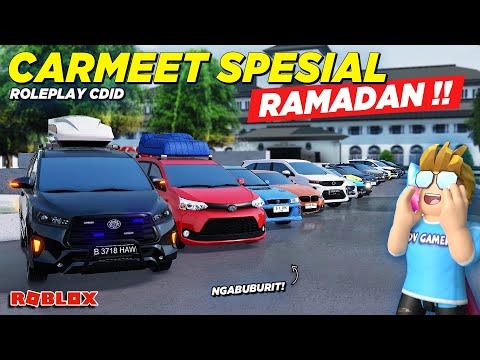 CARMEET DAN KONVOI SPESIAL RAMADAN TERBESAR !! ROLEPLAY CDID UPDATE - Roblox Indonesia
