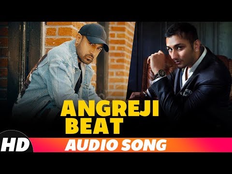Angreji Beat (Full Audio) | Gippy Grewal ft Honey Singh | Latest Punjabi Songs 2019 | Speed Records