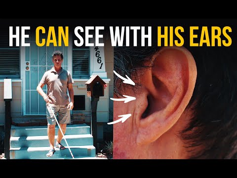 He Can See With His Ears