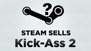 Steam Sells: Kick-Ass 2