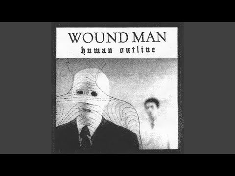 Intro - Wound Man